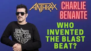 Charlie Benante (Anthrax) Who Invented The Blast Beat?