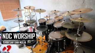 NDC Worship_Terbesar dan Mulia - drum cover #9
