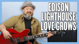 Edison Lighthouse Love Grows (Where My Rosemary Goes) Guitar Lesson + Tutorial