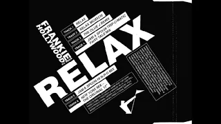 Frankie Goes To Hollywood - Relax (The Ollie J Remix)