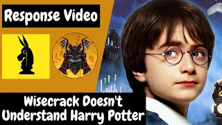 Wisecrack Doesn't Understand Harry Potter (A Response Video)