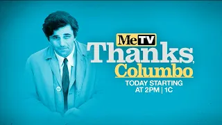 Thanks, Columbo MeTV Goodbye Bumpers & Promos (November 21, 2021)