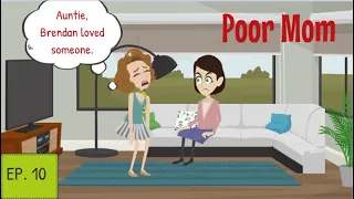 "Poor Mom" /  Episode 10/ English Story  with subtitles/ Menghor English Story.