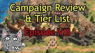 AoE2: DE Campaign Review & Tier List | Episode VIII