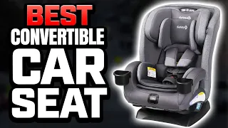 5 Best Convertible Car Seat 2024 (Tested & Reviewed)