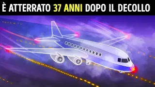 Un Aereo è Sparito nel Nulla e poi Riapparso 37 Anni dopo