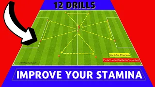 🎯 IMPROVE YOUR STAMINA AND ENDURANCE / 12 SOCCER ENDURANCE DRILLS