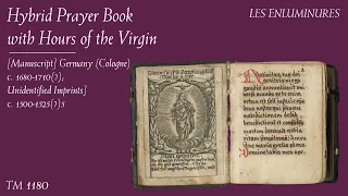 Hybrid Prayer Book with Hours of the Virgin