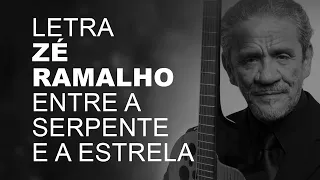 Zé Ramalho   Entre a Serpente e a Estrela   LETRA I LYRIC D