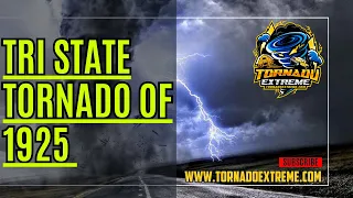 Tri-State Tornado of 1925: The Worst Tornado in US History 🌪️📜 | Tornado Extreme 🌀⚡