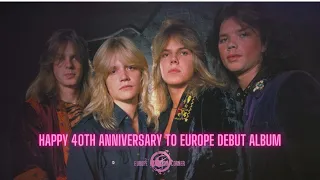 Happy 40th Anniversary to Europe debut album!