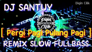 DJ PERGI PAGI PULANG PAGI | REMIX SLOW FULLBASS 2020 [NEWS POPULER REMIX]