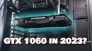 Can You Still Game on GTX 1060 6GB in 2023? - Tested in 8 Games