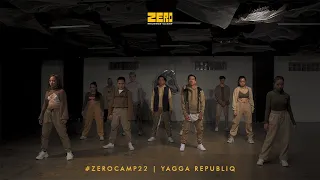 #ZERØCAMP22 | YAGGA REPUBLIQ by EDD VICENTE
