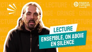 Gringe : lecture de "Ensemble, on aboie en silence" | LFDA | E.LECLERC