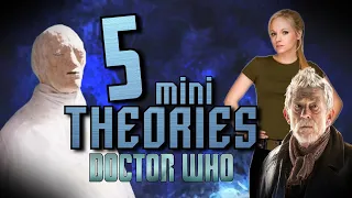 5 mini-Théories Doctor Who