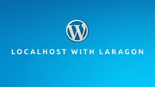 WordPress Localhost with Laragon