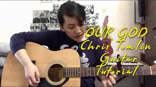 Our God | Chris Tomlin | Guitar Tutorial | Easy Chords