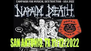 Napalm Death - Live San Antonio, Texas 11/12/2022