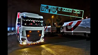 #TruckVlog#2 Am revăzut Spania după mult timp 🥳🥳🥳