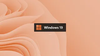 Introducing Windows 19 | Concept