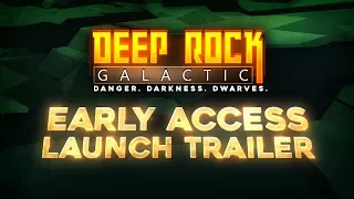 Deep Rock Galactic - Launch Trailer