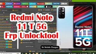 redmi note 11 5g frp unlocktool | redmi note 11t 5g frp bypass unlocktool