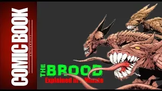 The Brood (Explained in a Minute) | COMIC BOOK UNIVERSITY