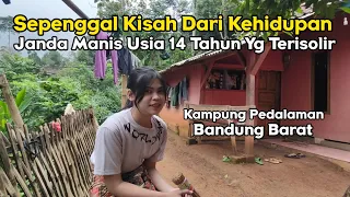 Wow..ini Dia Janda Manis Usia 14 Tahun Potret Kehidupan Kampung Pedalaman Bandung Barat