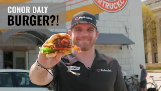 The Conor Daly Burger is Here!