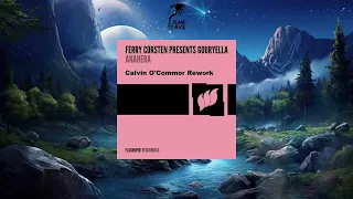 Ferry Corsten Presents Gouryella - Anahera (Calvin O'Commor Rework)