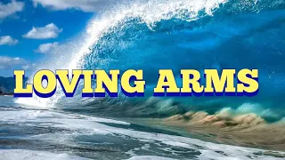 LOVING ARMS [with HD Lyrics Video] by Anne Murray