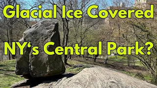 Rocks and Ice Shaped New York's Central Park: A Geologic Investigation