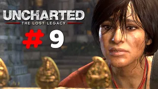 Uncharted : The Lost Legacy (PS4 Pro) Part 9 Gameplay Walkthrough No Commentary