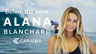 Before the Wave: At Home with Pro Surfer Alana Blanchard I Cariuma Surf