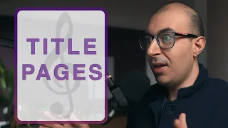 How to Prepare Titles Pages for Scores