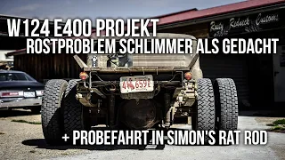 LEVELLA | W124 E400 Projekt | Rostproblem schlimmer als gedacht + Probefahrt in Simon's Rat Rod