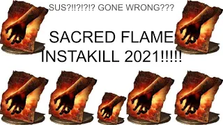 New Sacred Flame INSTA KILL 2021!!!!!