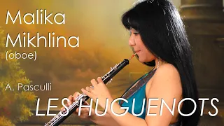 A.Pasculli. Fantasia sull` opera LES HUGUENOTS di Meyerber. Malika Mikhlina - oboe