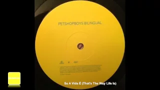 Pet Shop Boys - Se A Vida É (That's The Way Life Is)