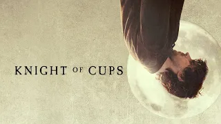 Knight of Cups - Soundtrack cut