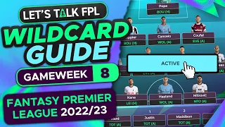 FPL GAMEWEEK 8 WILDCARD GUIDE | Fantasy Premier League Tips 2022/23