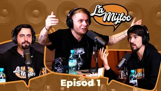 LA MIJLOC, Podcast #1, Codin Maticiuc, Natanticu, Anghel Damian