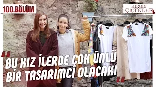 Geleceğin tasarımcısı Cemre! - Kırgın Çiçekler 100.Bölüm