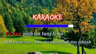 Hlub  Lwm Tiam - KARAOKE - Nkauj tawm tshiab 2020 - 2021