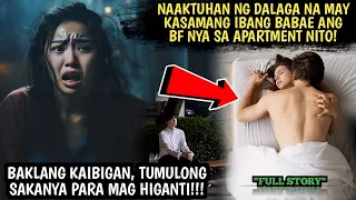 NAAKTUHAN NG DALAGA NA MAY KASAMANG IBANG BABAE ANG BF NYA SA APARTMENT NITO!BAKLANG KAIBIGAN NYA...