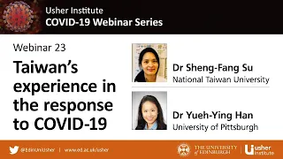 UI COVID-19 Webinar 23: Taiwan's experience in the response to COVID-19