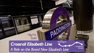 I Rode the Brand New Elizabeth Line