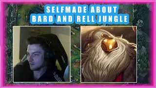 Selfmade About BARD and RELL Jungle Situation 🤔