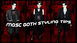 Masc Goth Styling Tips | Basics of Dressing Goth